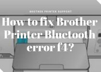 Brother printer Bluetooth error f4