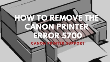 Canon printer error 5700