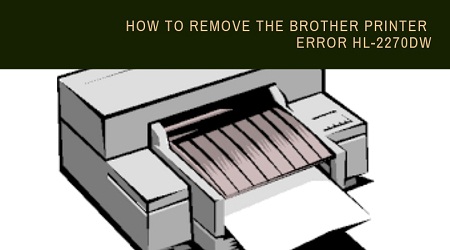 Brother printer error HL-2270DW