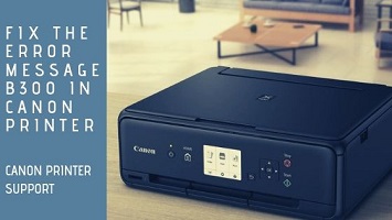 error message b300 in Canon Printer