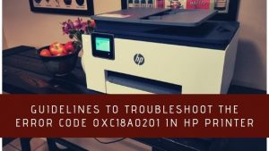 error code 0xc18a0201 in HP Printer 